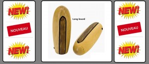 POIGNEES LONG BOARD